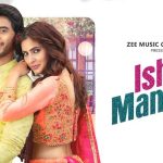Ishq Mangda Lyrics Udit Narayan | Karishma Sharma