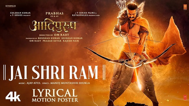 Jai Shri Ram Lyrics – Adipurush