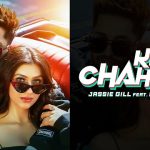 Ki Chahida Lyrics - Jassie Gill