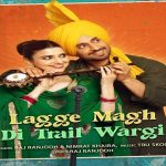 Lagge Magh Di Trail Wargi Lyrics (Jodi) - Nimrat Khaira