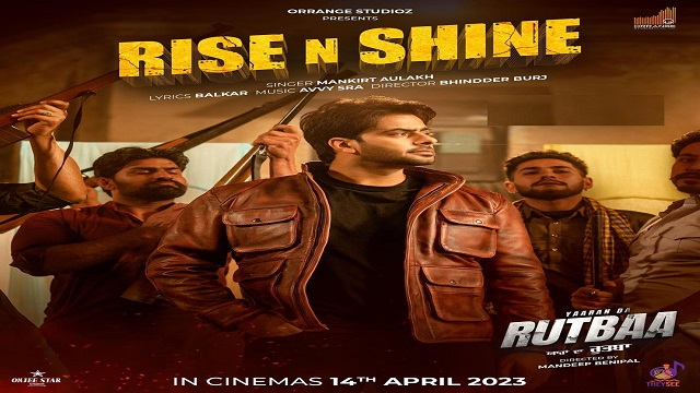 Rise N Shine Lyrics - Mankirt Aulakh