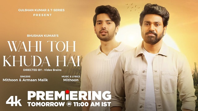 Wahi Toh Khuda Hai Lyrics - Armaan Malik