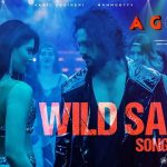 Wild Saala Lyrics (Agent) - Urvashi Rautela