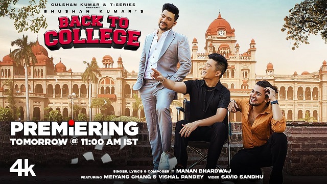 Back To College Lyrics – Manan Bhardwaj