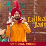 Lalkaareh Jatt De Lyrics (Jodi) - Diljit Dosanjh
