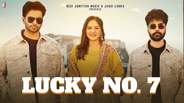 Lucky No.7 Lyrics Mankirt Aulakh | Baani Sandhu