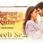 Naseeb Se Lyrics (Satya Prem Ki Katha) - Vishal Mishra