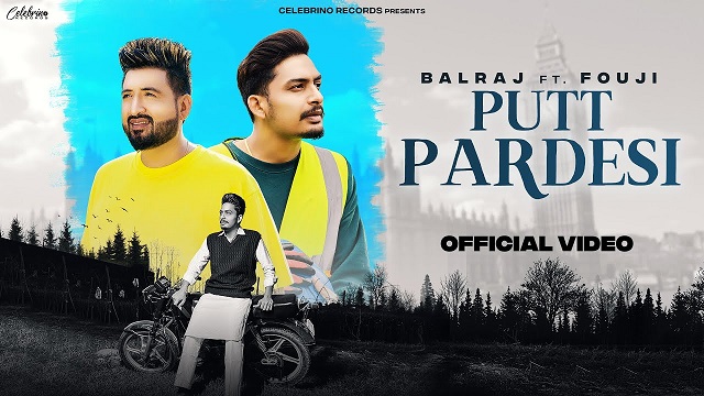 Putt Pardesi Lyrics Balraj