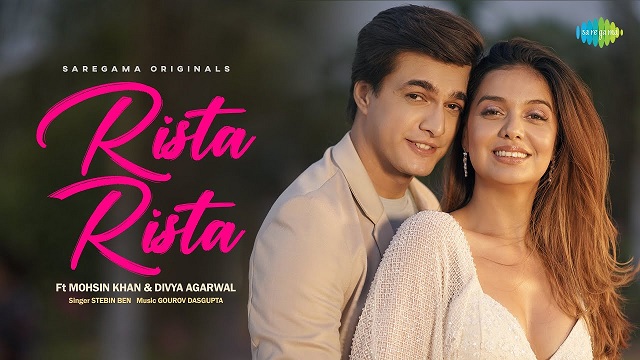 Rista Rista Lyrics - Stebin Ben | Mohsin Khan