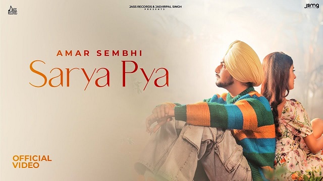 Sarya Pya Lyrics - Amar Sehmbi