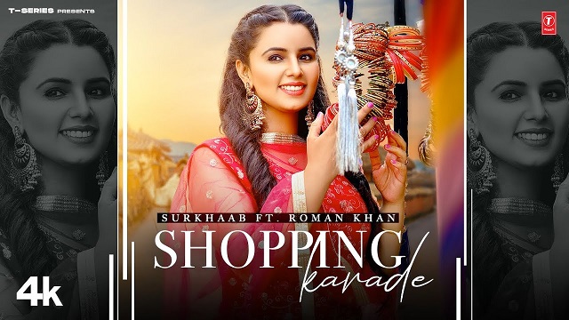 Shopping Karade Lyrics Surkhaab