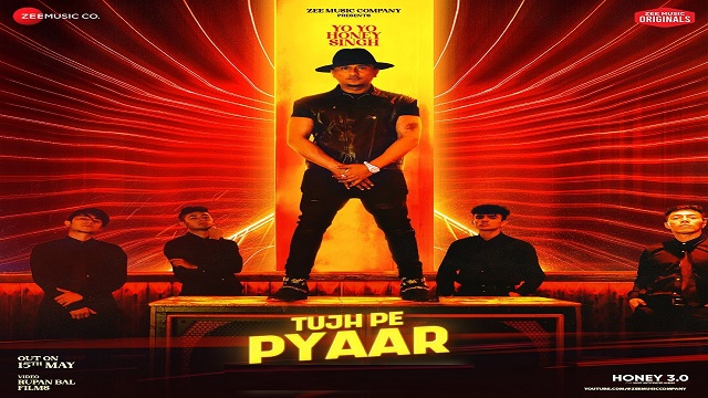 Tujh Pe Pyaar Lyrics – Yo Yo Honey Singh