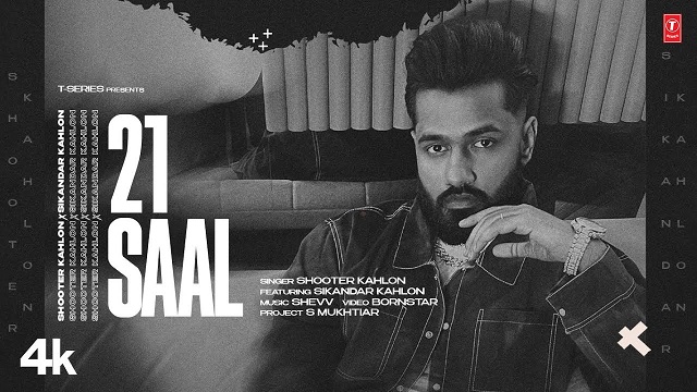 21 Saal Lyrics Shooter Kahlon | Sikander Kahlon