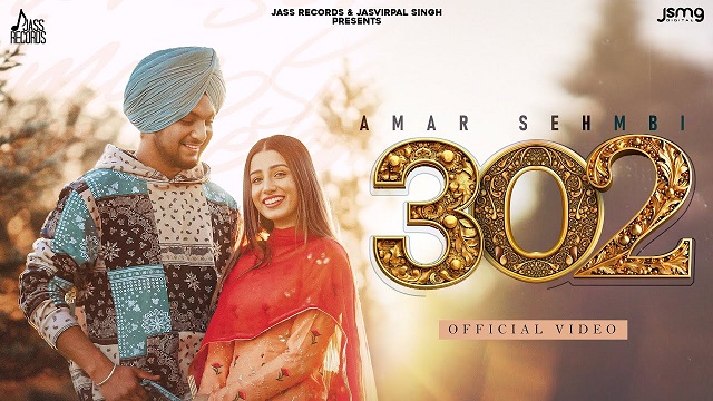 302 Lyrics - Amar Sehmbi