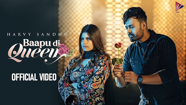 Baapu Di Queen Lyrics Harvy Sandhu