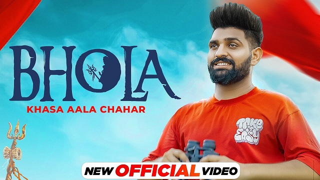 Bhola Lyrics - Khasa Aala Chahar