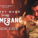 Boomerang Lyrics - Sharry Maan