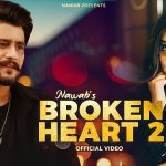 Broken Heart 2 Lyrics Nawab