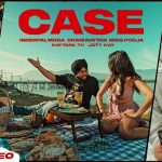 Case Lyrics - Inderpal Moga | Miss Pooja