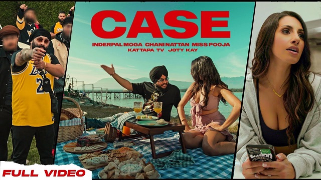 Case Lyrics - Inderpal Moga | Miss Pooja