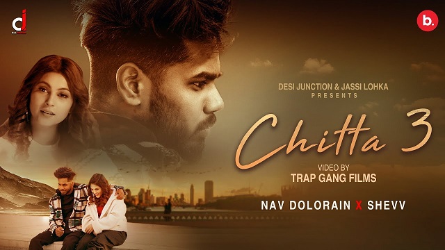 Chitta 3 Lyrics Nav Dolorain