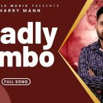 Deadly Combo Lyrics - Sharry Maan