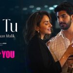 Hai Tu Lyrics (I Love You) - Armaan Malik