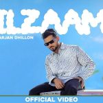 Ilzaam Lyrics - Arjan Dhillon