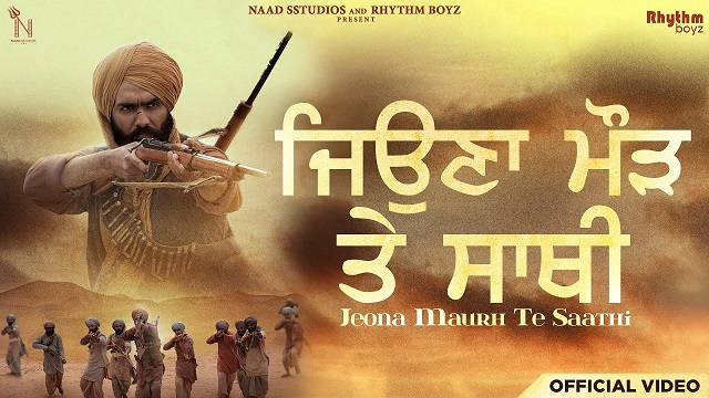 Jeona Maurh Te Saathi Lyrics - Ammy Virk