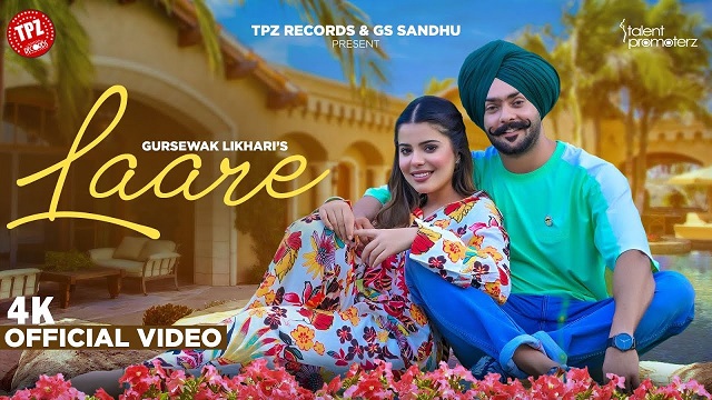 Laare Lyrics Gursewak Likhari