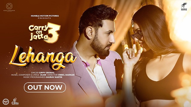 Lehanga Lyrics (Carry On Jatta 3) - Gippy Grewal