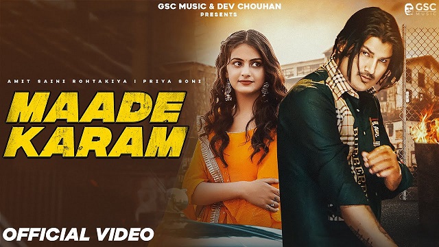 Maade Karam Lyrics Amit Saini Rohtakiya