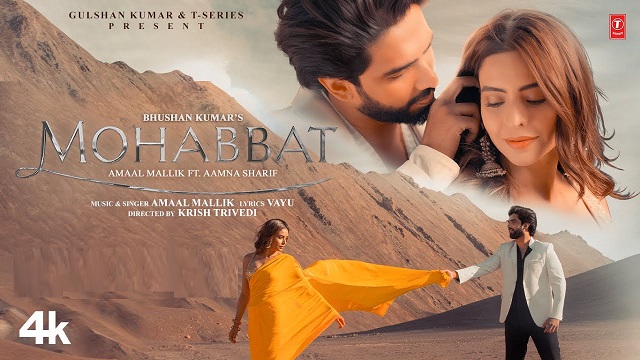 Mohabbat Lyrics - Amaal Mallik