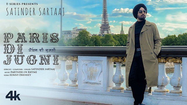 Paris Di Jugni Lyrics - Satinder Sartaaj