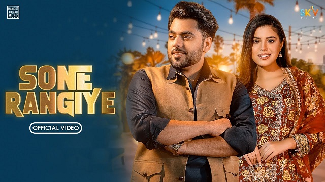 Sone Rangiye Lyrics - Samrit Sandhu