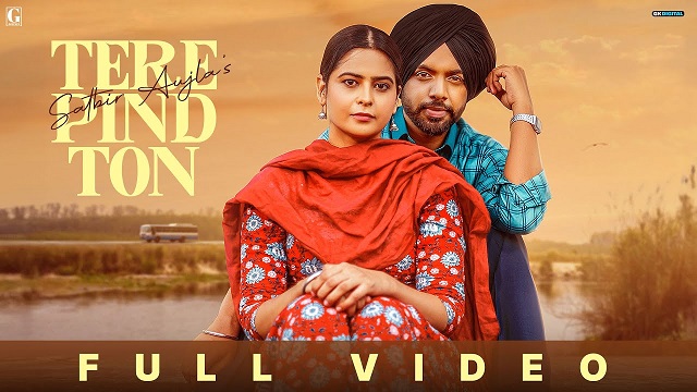 Tere Pind Ton Lyrics Satbir Aujla