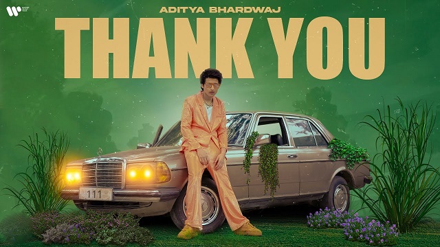 Thank You Lyrics - Aditya Bhardwaj