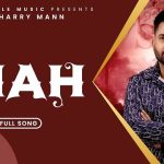 Viah Lyrics - Sharry Maan