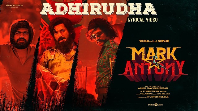 Adhirudha Lyrics (Mark Antony) - T Rajendar