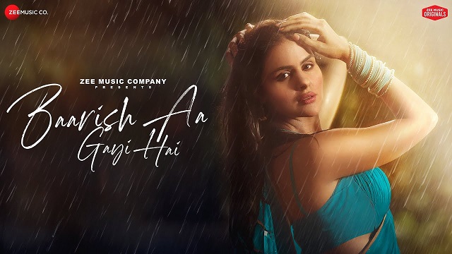 Baarish Aa Gayi Hai Lyrics In Hindi