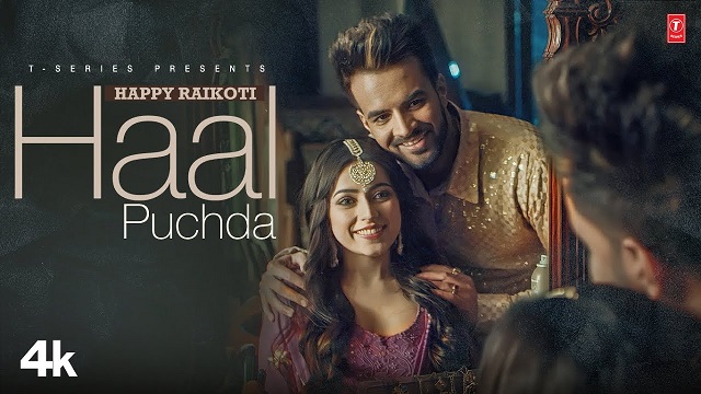 Haal Puchda Lyrics Happy Raikoti