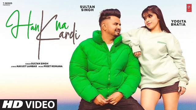 Han Na Kardi Lyrics Sultan Singh