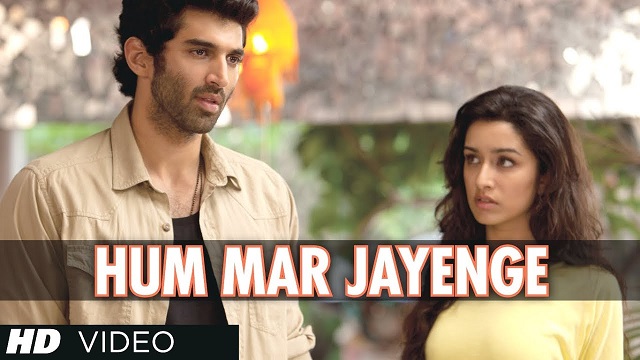 Hum Mar Jayenge Lyrics In Hindi - Aashiqui 2