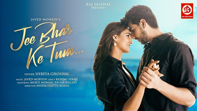 Jee Bhar Ke Tum Lyrics In Hindi - Shreya Ghoshal