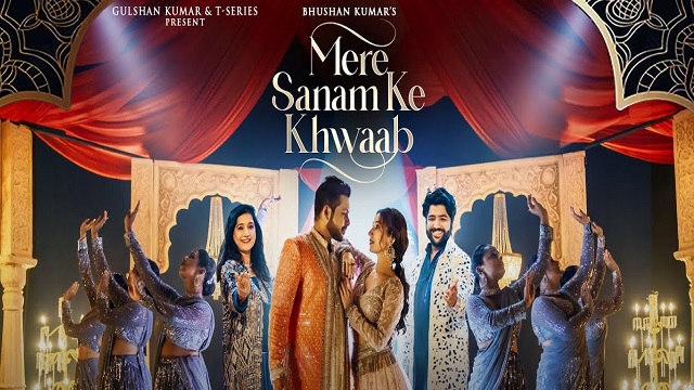 Mere Sanam Ke Khwaab Lyrics In Hindi