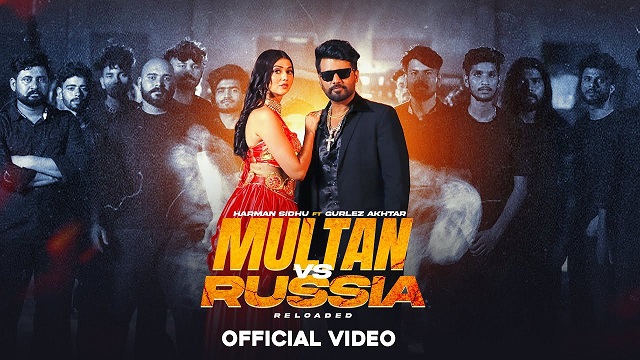 Multan Vs Russia Lyrics Harman Sidhu | Gurlez Akhtar