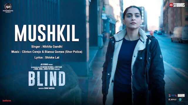 Mushkil Lyrics (Blind) - Meet Bros