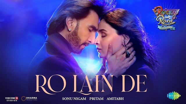 Ro Lain De Lyrics In Hindi - Rocky Aur Rani