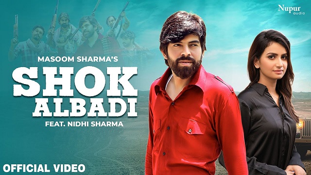 Shok Albadi Lyrics Masoom Sharma