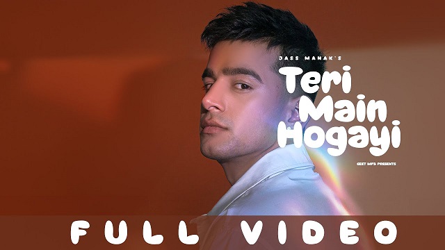 Teri Main Hogayi Lyrics (Tufang) - Jass Manak